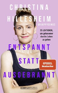 Cover Entspannt statt ausgebrannt (SPIEGEL-Bestseller)