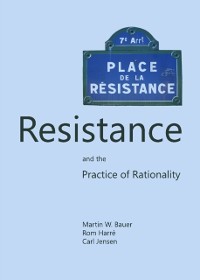 Cover Resistance and the Practice of Rationality