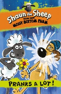 Cover Shaun the Sheep: Pranks a Lot!