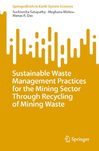 Cover Sustainable Waste Management Practices for the Mining Sector Through Recycling of Mining Waste