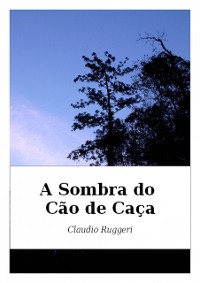 Cover A Sombra do Cão de Caça