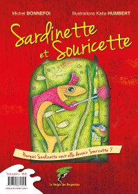 Cover Sardinette et Souricette, Souricette et Sardinette