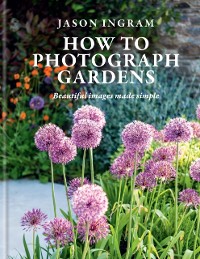 Cover How to Photograph Gardens