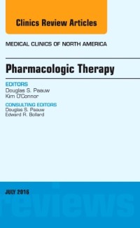 Cover Pharmacologic Therapy, An Issue of Medical Clinics of North America