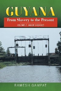 Cover Guyana: from Slavery to the Present