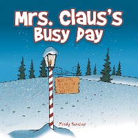 Cover Mrs. Claus’S Busy Day