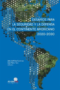 Cover Desafíos para la seguridad y la defensa en el continente americano 2020-2030