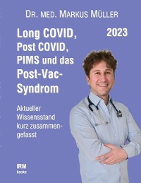 Cover Long COVID, Post COVID, PIMS und das Post-Vac-Syndrom