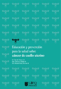 Cover Educación y prevención para la salud sobre cáncer de cuello uterino