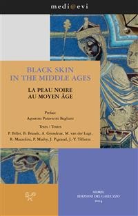 Cover Black Skin in the Middle Ages / La Peau noire au Moyen Âge