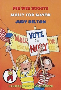 Cover Pee Wee Scouts: Molly for Mayor