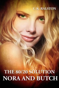 Cover 80/20 Solution: Nora and Butch