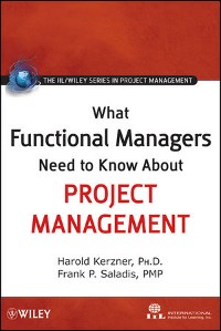 Cover What Functional Managers Need to Know About Project Management