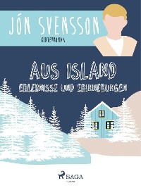 Cover Aus Island: Erlebnisse und Erinnerungen