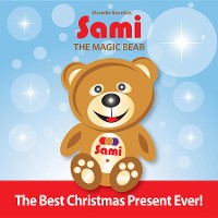 Cover Sami The Magic Bear: The Best Christmas Present Ever!