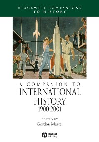 Cover A Companion to International History 1900 - 2001