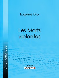 Cover Les Morts violentes