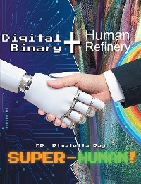 Cover Digital Binary + Human Refinery