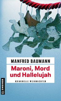 Cover Maroni, Mord und Hallelujah