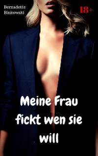 Cover Meine Frau fickt wen sie will