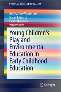 Cover Young Children's Play and Environmental Education in Early Childhood Education