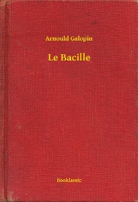 Cover Le Bacille