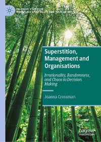Cover Superstition, Management and Organisations