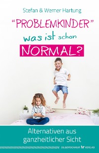 Cover "Problemkinder" – was ist schon normal?