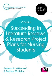 Cover Succeeding in Literature Reviews and Research Project Plans for Nursing Students