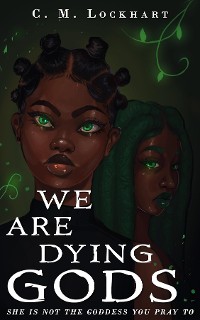 Cover We Are Dying Gods