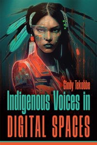 Cover Indigenous Voices in Digital Spaces