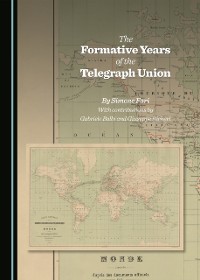 Cover Formative Years of the Telegraph Union