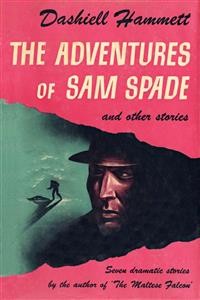 Cover The Adventures of Sam Spade and other stories