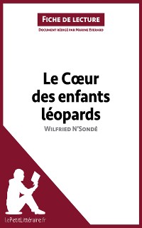 Cover Le Coeur des enfants léopards de Wilfried N'Sondé (Fiche de lecture)