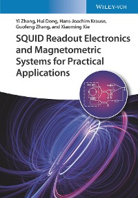 Cover SQUID Readout Electronics and Magnetometric Systems for Practical Applications