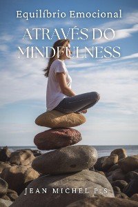 Cover Equilíbrio Emocional Através do Mindfulness