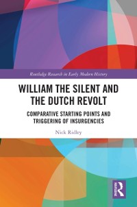 Cover William the Silent and the Dutch Revolt