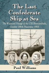Cover Last Confederate Ship at Sea