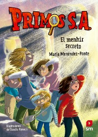 Cover Primos S.A. 11: El menhir secreto