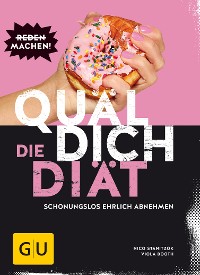 Cover Quäl dich – Die Diät