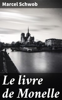 Cover Le livre de Monelle