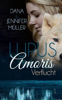 Cover Lupus Amoris - Verflucht
