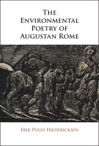 Cover Environmental Poetry of Augustan Rome