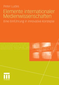 Cover Elemente internationaler Medienwissenschaften
