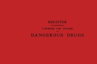 Cover Register for Recording Purchases and Supplies of Dangerous Drugs