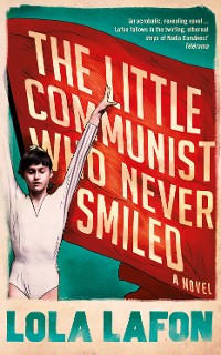 Cover The Little Communist Who Never Smiled