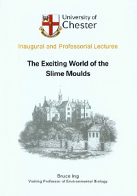 Cover Exciting World of the Slime Moulds