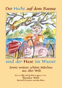 Cover Der Hecht auf dem Baume und der Hase im Wasser