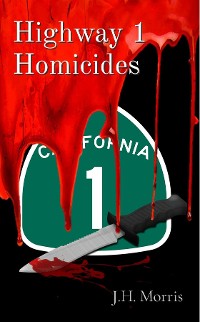 Cover Highway 1 Homicides