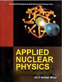 Cover Applied Nuclear Physics (International Encyclopaedia of Applied Science and Technology: Series)